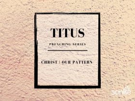 Titus - Christ our pattern